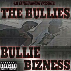 Bullie Bizness