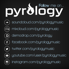 Follow @pyrologymusic