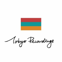 TOKYO RECORDINGS