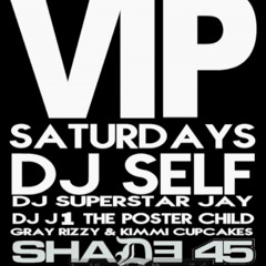 Shade45VIPSATURDAYS