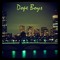 Dope Boyz
