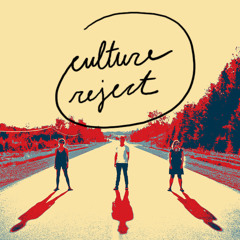 Culture Reject