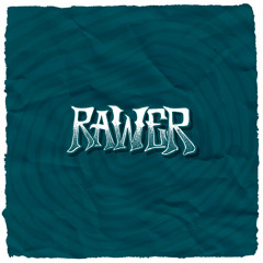 rawer