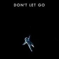 do_not_let_go