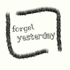 forgetyesterday