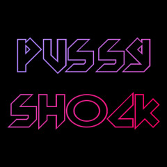 Pussy Shock