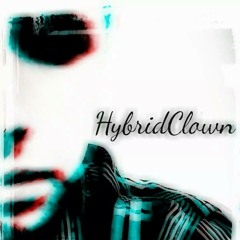 (THC) The Hybrid Clown Cry - Ft - Flow