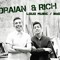 Draian & Rich