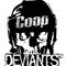 Coop-Deviants~