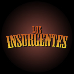 LOS INSURGENTES