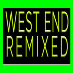 West End Remixes