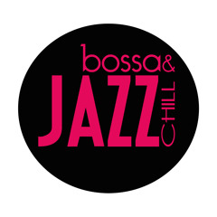 Bossa n´Jazz n´Chill