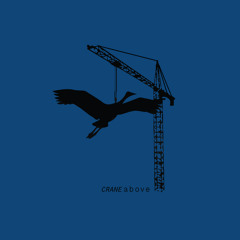 CraneAbove