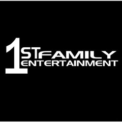 1stFamilyEntertainment