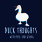 duckthoughts