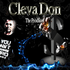 Cleva Don (The Producer)