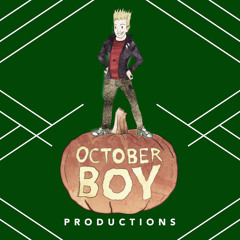 October Boy Productions