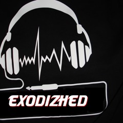 exodizhed ✪