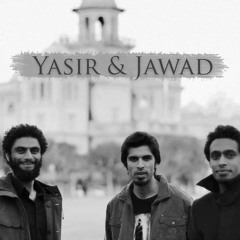 Yasir & Jawad