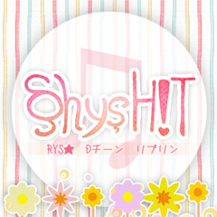 §hyşH!T♫