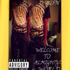 Almighty_kellzzz#2FN