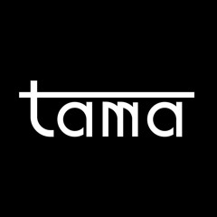 t a m a