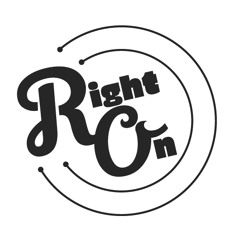 Right On!