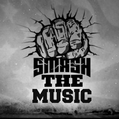 Smash The Music