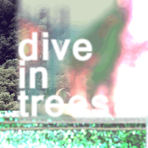 Stream Dive in trees music | Listen to songs, albums, playlists for ...