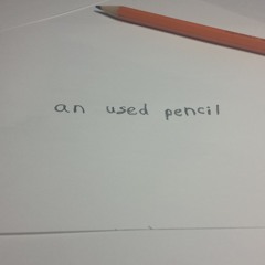 an used pencil