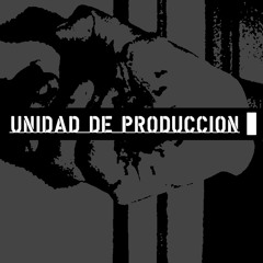 UNIDAD DE PRODUCCIÓN