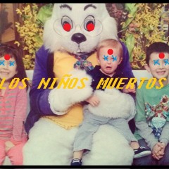 los niños muertos