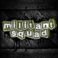 Militant Squad HQ