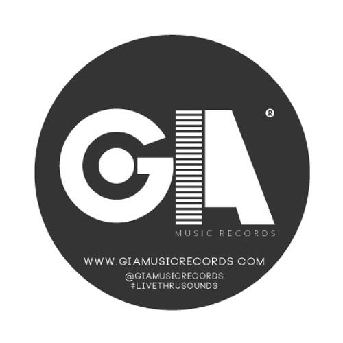 Stream GIA Music Records music Listen to songs, albums, playlists for