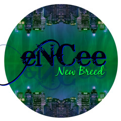 eNCee [NewBreed]