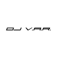 DJ V.a.r.