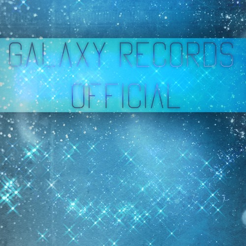 Stream Galaxy Records Official music Listen to songs, albums
