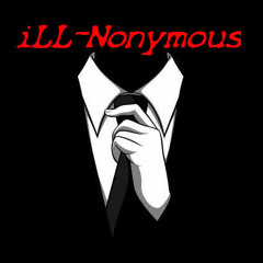 iLL-Nonymous