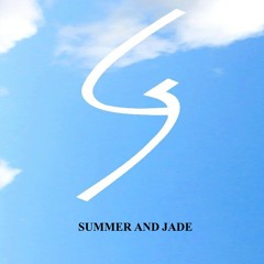 Summer and Jade