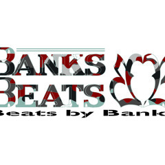 Banks Beats