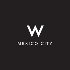 W Hotel Mexico City