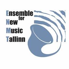 ENMT (Ensemble for New Music Tallinn