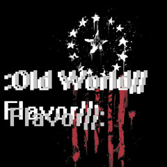 Old World Flavor