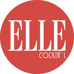 ELLE COCKTAIL