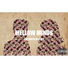 Mellow Minds