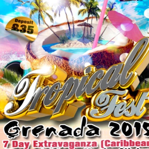 New Dancehall 2015 Tropical Fest Grenada