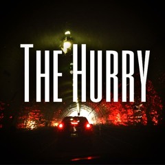 The Hurry
