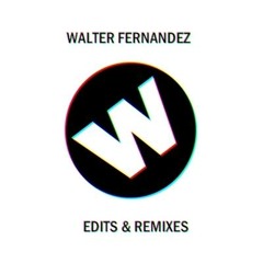 Walter Fernández - Edits
