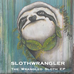 Slothwrangler