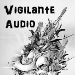 Vigilante Audio